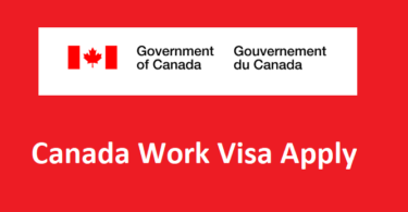 Work Visa to Canada, Cost, Eligibility, How to Apply