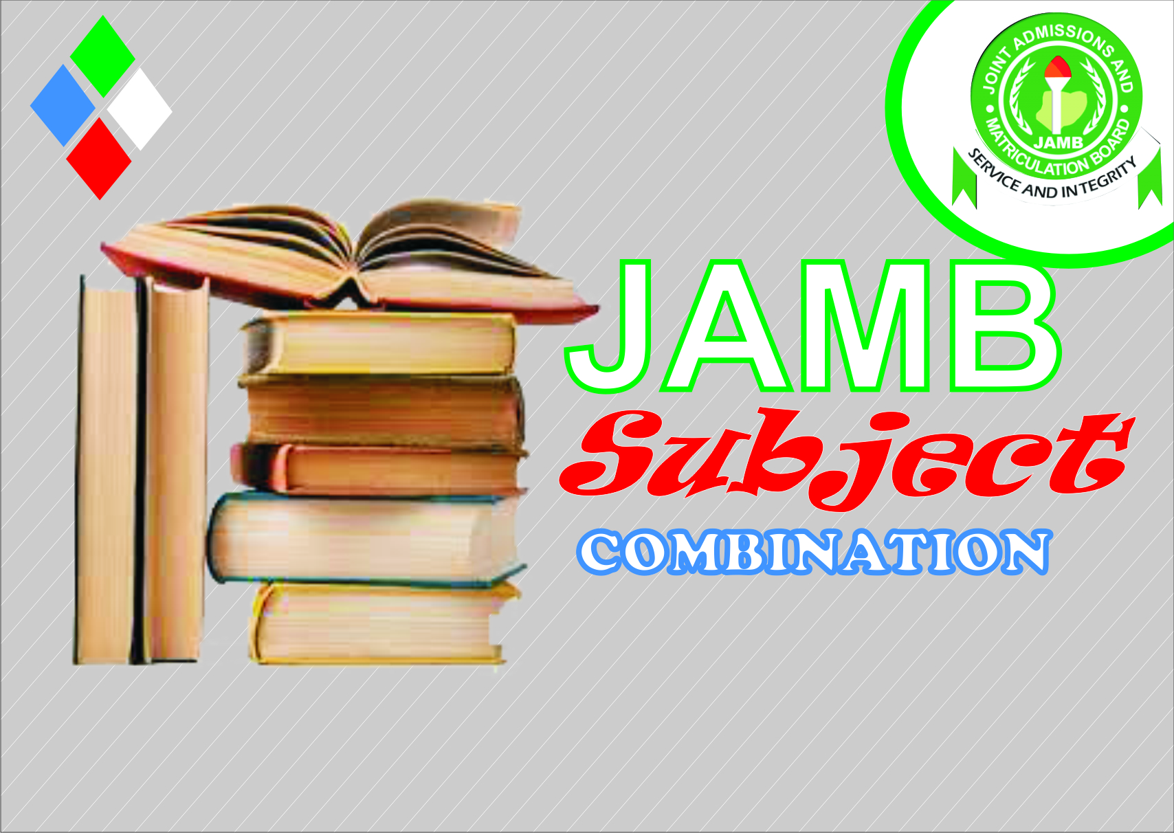 JAMB SUBJECT COMBINATION