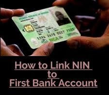Ways To Link NIN To First Bank Account